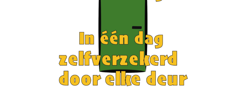 Themadag In 1 dag zelfverzekerd door elke deur Spiegel-Express